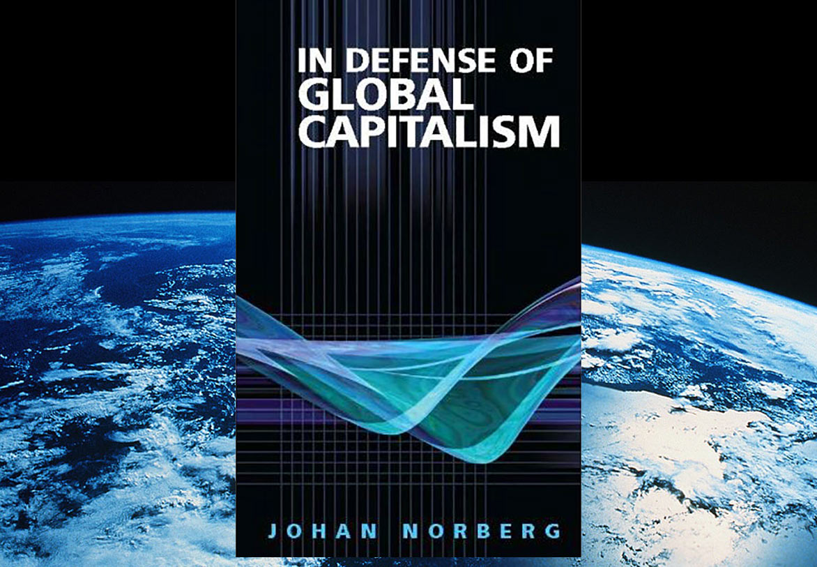 In Defense of Global Capitalism “third best business book ever”