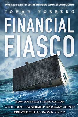Johan Norberg: Financial Fiasco